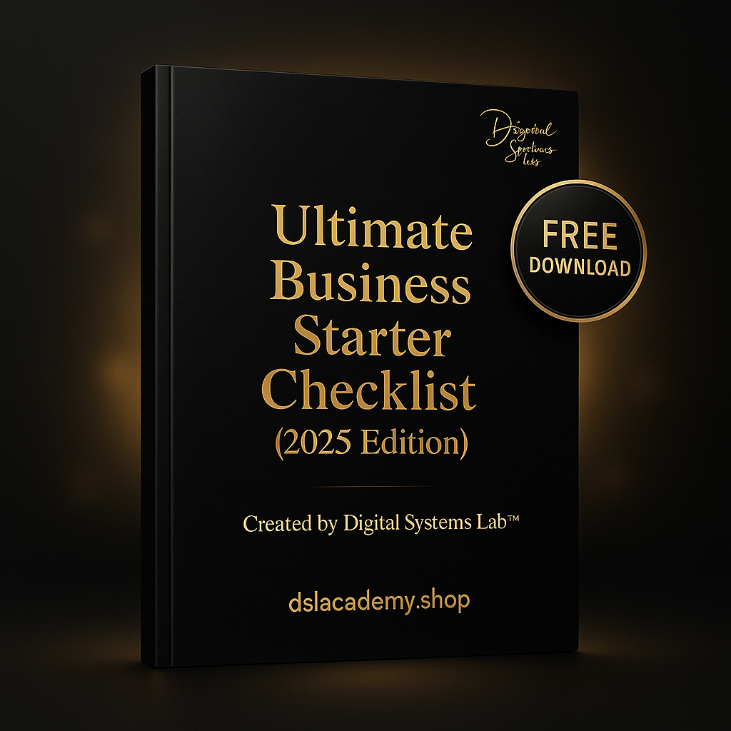 Ultimate Business Starter Checklist (2025 Edition)